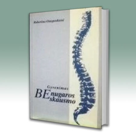 Gyvenimas be nugaros skausmo