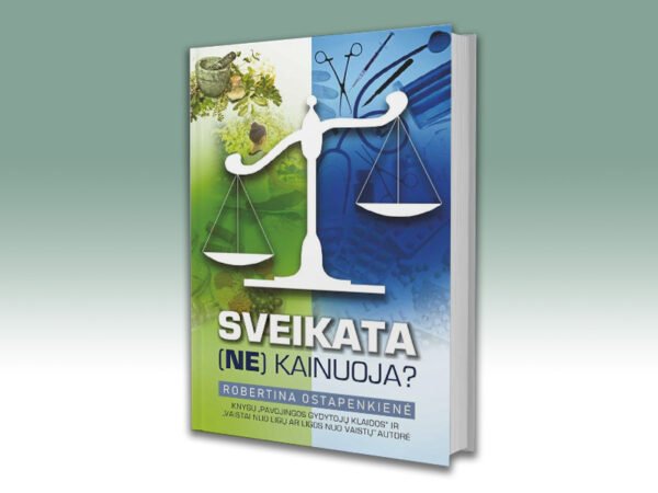 Sveikata (ne) kainuoja